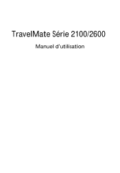 Acer TravelMate 2100 TravelMate 2100/2600 User's Guide FR