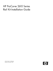 HP Cluster Platform Hardware Kits v2010 HP ProCurve 2610 Series Rail Kit Installation Guide (508783-doc)