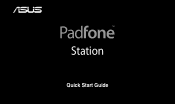 Asus PadFone PadFone Station Quick Start Guide