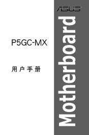 Asus P5GC-MX Produzida no Brasil P5GC-MX users manual Simplified Chinese