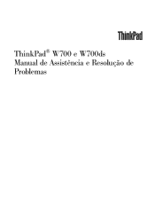 Lenovo ThinkPad W700 (Portuguese) Service and Troubleshooting Guide