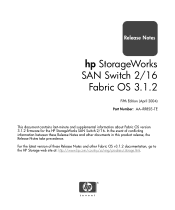 HP StorageWorks 8-EL HP StorageWorks SAN Switch 2/16 Fabric OS V3.1.2 Release Notes (AA-RR85E-TE, April 2004)