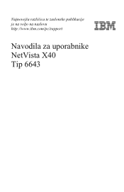 Lenovo NetVista X40 User Guide for NetVista 6643 systems (Slovenian)