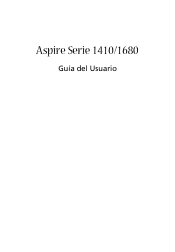 Acer Aspire 1410 Aspire 1410 / 1680 User's Guide ES