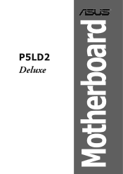 Asus P5LD2 Deluxe P5LD2 Deluxe User's Manual for English Edition