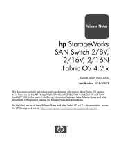 HP StorageWorks 2/16V HP StorageWorks SAN Switch 2/8V, 2/16V, 2/16N Fabric OS V4.2.X Release Notes