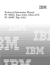 Lenovo PC 300GL Technical Information Manual for IBM PC300GL (Type 6563, 6564, 6574, 6593) and IBM PC300PL (Type 6565, 6566) systems