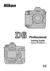 Nikon D6 Setting Guide Sports AF Edition