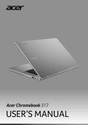 Acer Chromebooks - Chromebook 317 User Manual