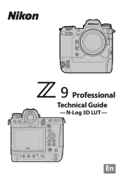 Nikon Z 50 Technical Guide N-Log 3D LUT Edition