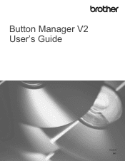 Brother International PDS-5000 Button Manager Users Guide