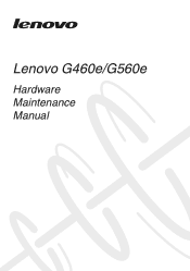 Lenovo G560e Laptop Lenovo G460eG560e Hardware Maintenance Manual V1.0