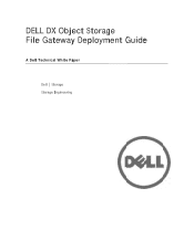 Dell DX6000 Dell DX Object Storage File Gateway 
	Deployment Guide