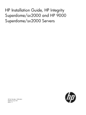 HP 9000 Superdome SX2000 HP Installation Guide, HP Integrity Superdome/sx2000 and HP 9000 Superdome/sx2000 Servers