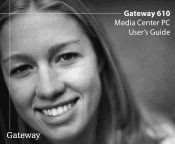 Gateway 610 Gateway 610 Media Center User's Guide