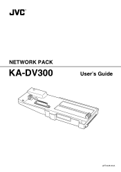 JVC GY-DV300U 42 pg. users guide on the KA-DV300 Network Pack (PDF, 916KB)