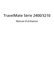 Acer TravelMate 3210 TravelMate 2400 / 3210 User's Guide FR