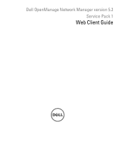 Dell PowerConnect OpenManage Network Manager OpenManage Network Manager User Guide 5.2 SP1