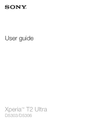 Sony Ericsson Xperia T2 Ultra User Guide