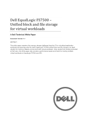Dell EqualLogic FS7500 Dell EqualLogic FS7500 - Unified block and file storage for virtual workloads
