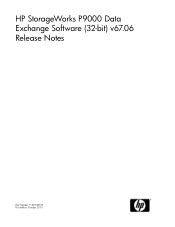 HP XP P9500 HP StorageWorks P9000 Data Exchange Software (32-bit) v67.06 Release Notes (T1620-96019, September 2010)