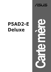 Asus P5AD2-E Deluxe Motherboard Installation Guide