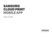 Samsung MultiXpress SCX-8230 Cloud Print Mobile App Users Guide