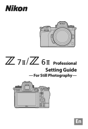 Nikon Z 5 Setting Guide For Still Photography