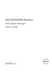Dell 32 Curved Gaming S3222DGM S3222DGM Monitor Display Manager Users Guide