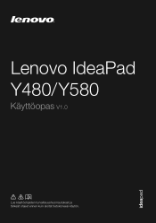 Lenovo IdeaPad Y580 Ideapad Y480, Y580 User Guide V1.0 (Finnish)