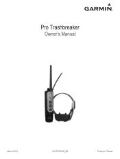 Garmin TB10 Dog Device works with PRO Trashbreaker Owner's Manual