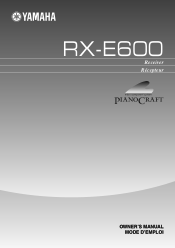 Yamaha RX-E600 Owner's Manual