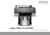 Epson Stylus Pro WT7900 Quick Reference Guide