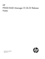 HP XP P9500 HP P9000 RAID Manager 01.26.02 Release Notes (T1610-96040, November 2011)