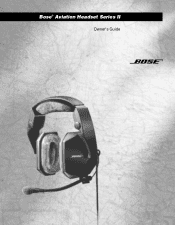 Bose Aviation Headset Series II Owner's guide