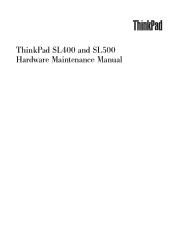 Lenovo ThinkPad SL500 Hardware Maintenance Manual
