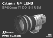Canon EF 400mm f/4 DO IS II USM EF400mm f/4 DO IS II USM Instructions
