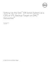 Dell DR4300e EMC Networker - Setting Up the DR Series System as a CIFS or VTL Backup Target on EMC Networker