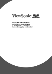 ViewSonic PG700WU Lamp Swapping Instruction