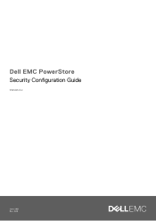 Dell PowerStore 500T EMC PowerStore Security Configuration Guide