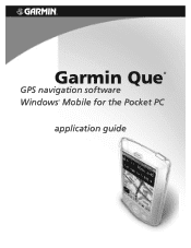 Garmin GPS 10 Deluxe Garmin Que for Pocket PC  Applications Guide   