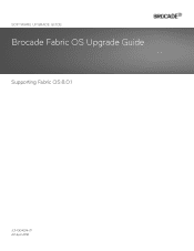 Dell Brocade G620 Brocade 8.0.1 Fabric OS Software Upgrade Guide