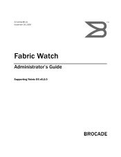HP Brocade 8/12c Brocade Fabric Watch Administrator's Guide v6.2.0 (53-1001188-01, April 2009)