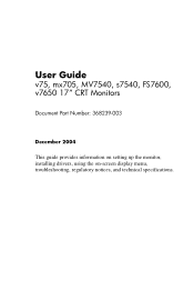 HP P8737AA#ABA User Guide v75, mx705, MV7540, s7540, FS7600, v7650 17' CRT Monitors