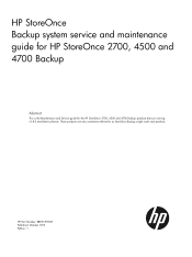 HP StoreOnce D2D4106i HP StoreOnce 2700, 4500 and 4700 Backup system Maintenance and Service Guide (BB877-90908, November 2013)