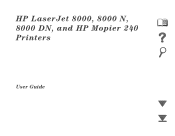 HP Mopier 240 HP LaserJet 8000, 8000 N, 8000 DN, and HP Mopier 240 Printers User Guide - C4085-60101