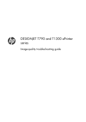 HP Designjet T1300 HP Designjet T790 and T1300 ePrinter - Image Quality Troubleshooting: English