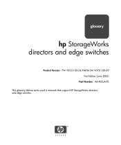 HP 316095-B21 FW 05.01.00 and SW 07.01.00 HP StorageWorks Directors and Edge Switches Glossary (AA-RU5JA-TE, June 2003)