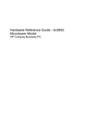 HP Dc5800 Hardware Reference Guide - dc5800 Microtower Model