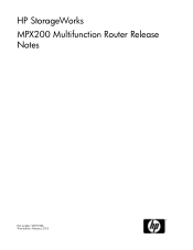 HP StorageWorks 6100 HP StorageWorks MPX200 Multifunction Router Release Notes (5697-0326, February 2010)
